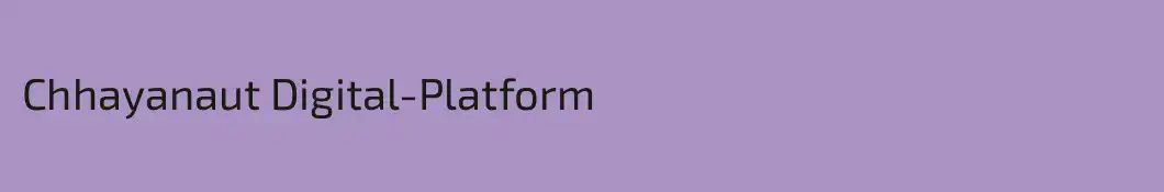 Chhayanaut Digital-Platform